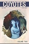 Coyotes, Vol. 2 by Sean Lewis