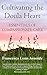 Cultivating the Doula Heart...