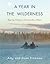 A Year in the Wilderness: Bearing Witness in the Boundary Waters