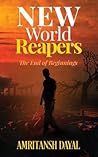 The End of Beginnings (New World Reapers #1) The End of Beginnings (New World Reapers #1)