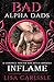 Inflame (Bad Alpha Dads; Un...