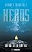 Le réveil (Héros, #1)