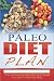 Paleo Diet Plan: 7 Day Auto...
