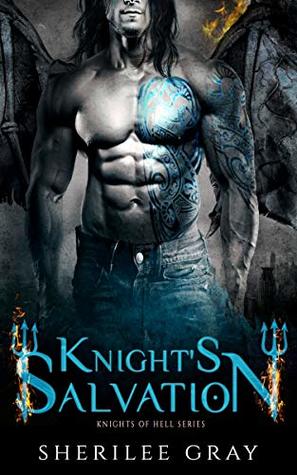 Knight's Salvation (Knights of Hell, #2)