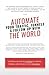 Automate Your Traffic, Funnels And Follow Up With The World by Hawk Mikado The Funnel Genius