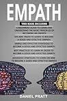 Empath: 5 Books in 1- Bible of 5 Manuscripts in 1- Beginner's Guide+ Tips and Tricks+ Effective Strategies+ Best Practices to Become a Good and Efficient Empath+ Advanced Strategies.