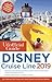 The Unofficial Guide to the Disney Cruise Line 2019