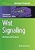 Wnt Signaling: Methods and Protocols (Methods in Molecular Biology, 1481)