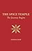 The Spice Temple – The Jour...
