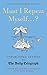 Must I Repeat Myself...?: Unpublished Letters to the Daily Telegraph (Daily Telegraph Letters)