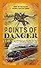 Points of Danger (The Railw...