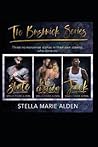 The Bushwick Series by Stella Marie Alden The Bushwick Series by Stella Marie Alden