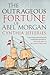 The Outrageous Fortune of Abel Morgan