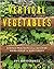 Vertical Vegetables: Simple...