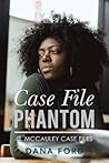 Case File Phantom Case File Phantom