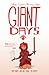 Giant Days, tom 5: Jak nie teraz, to kiedy? (Giant Days, #5)