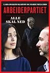Arbeiderpartiet - Alle skal ned