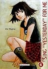 Sing "Yesterday" For Me 4 by Kei Toume