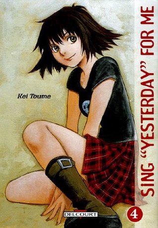 Sing "Yesterday" For Me 4 (Sing “Yesterday” for me, #4)