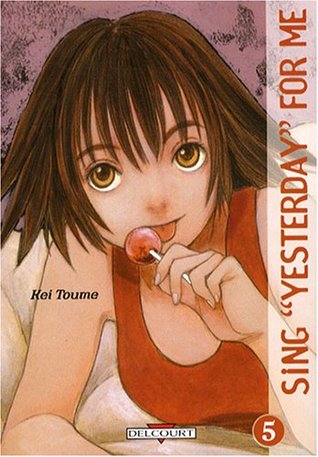 Sing Yesterday For Me (Sing “Yesterday” for me, #5)