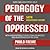 Pedagogy of the Oppressed