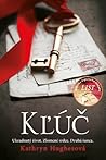 Kľúč by Kathryn Hughes
