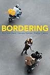 Bordering Bordering