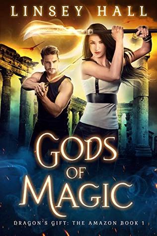 Gods of Magic (Dragon's Gift: The Amazon #1)