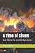 A Time of Chaos by Jay Seaborg