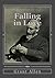 Falling in Love: With Other Essays on More Exact Branches of Science