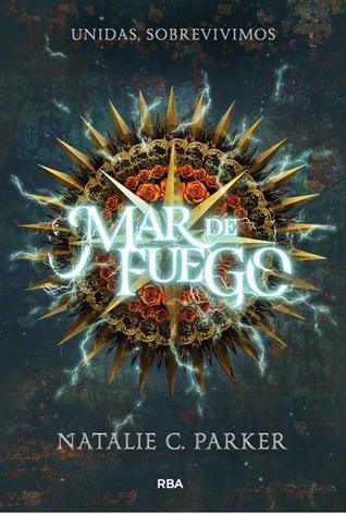 Portada de Mar de fuego, de Natalie C. Parker
