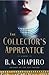 The Collector's Apprentice (Thorndike Press Large Print Basic)