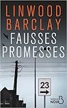 Fausses promesses by Linwood Barclay