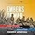 Embers of War: The Fall of an Empire and the Making of America's Vietnam