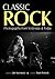 Classic Rock: Photographs f...