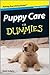 Puppy Care for Dummies