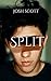 Split