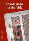 Úvod do studia literární vědy by Eduard Petrů