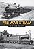 Pre-War Steam