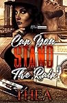 Can You Stand The...