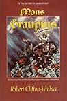 Mons Graupius: An Historical Novel of the Cruithne Before They Were Called Picts Mons Graupius: An Historical Novel of the Cruithne Before They Were Called Picts