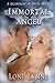 Immortal Angel: A Guardians...