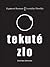 Tekuté zlo