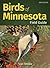 Birds of Minnesota Field Guide by Stan Tekiela