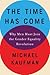 The Time Has Come by Michael Kaufman