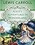 Alice's Adventures in Wonderland (Annotated)