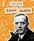 Edwin Hubble (World-Changing Scientists)