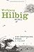Eine Übertragung : Roman (Wolfgang Hilbig, Werke in sieben Bänden)