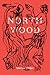 Northwood: A Novella