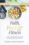 Faith, Food & Fit...